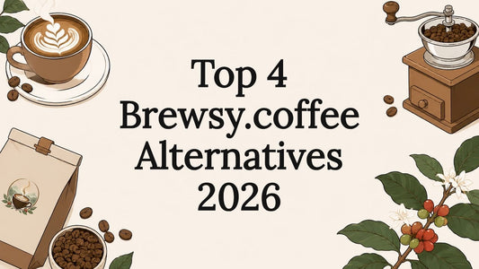 Top 4 Brewsy.coffee Alternatives 2026 - Brewvana
