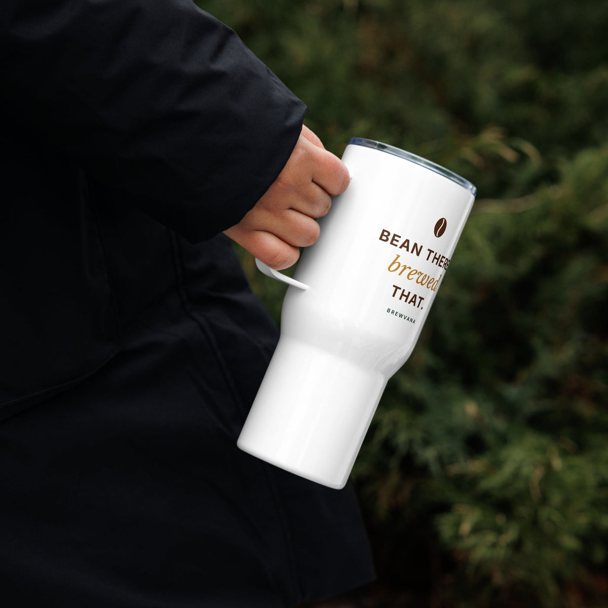Bean There, Brewed That Travel Mug with Handle - Brewvana