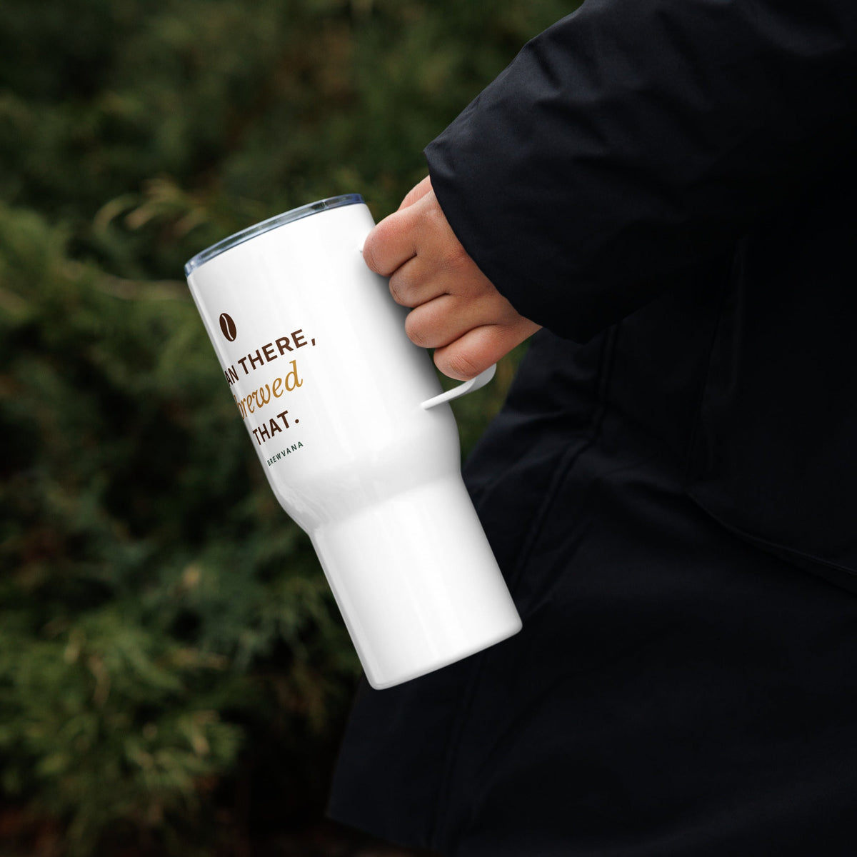 Bean There, Brewed That Travel Mug with Handle - Brewvana