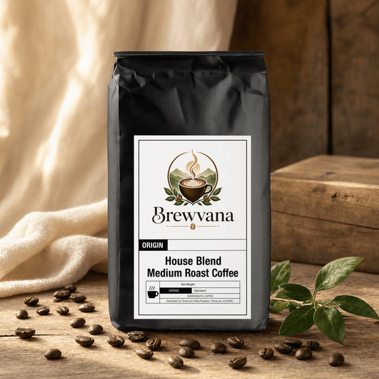 House Blend Medium Roast Coffee | Brewvana - Brewvana